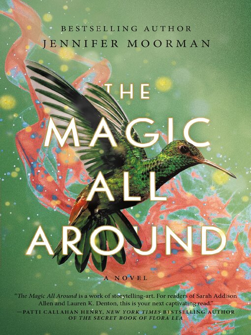 Title details for The Magic All Around by Jennifer Moorman - Available